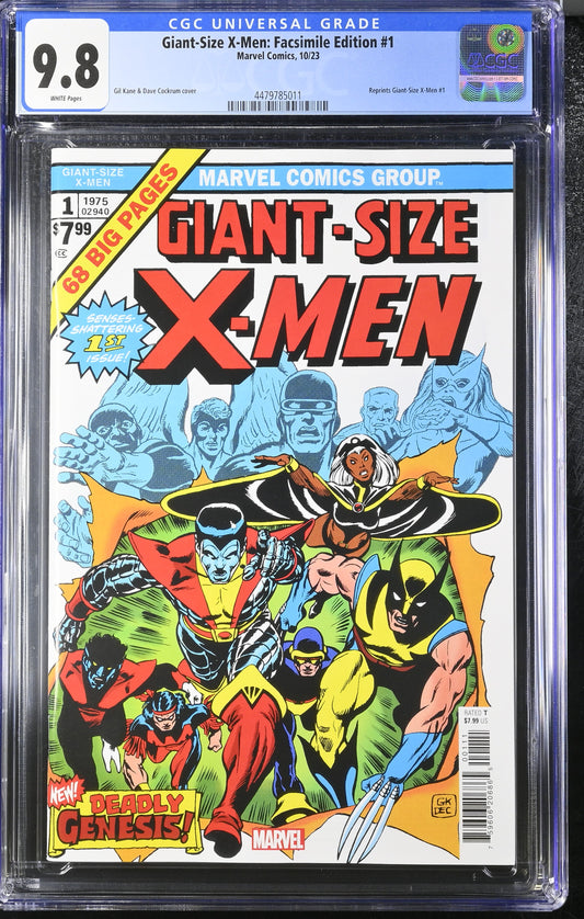 CGC Graded Comics: 9.8  Giant-Size X-Men - Facismile Edition #1